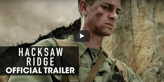 Watch First Trailer for Mel Gibsonâ€™s WWII Drama â€˜Hacksaw Ridgeâ€™ Starring Andrew Garfield